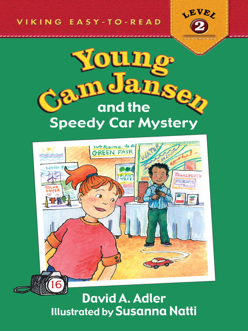 Title details for Young Cam Jansen and the Speedy Car Mystery by David A. Adler - Available